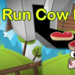 Run Cow Run