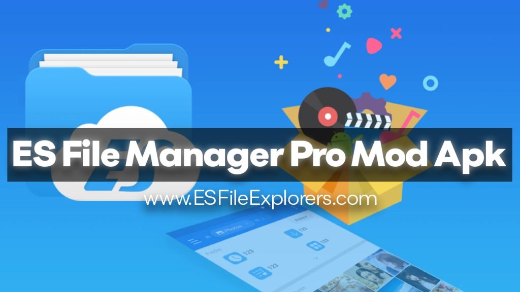 es file explorer pro mod apk